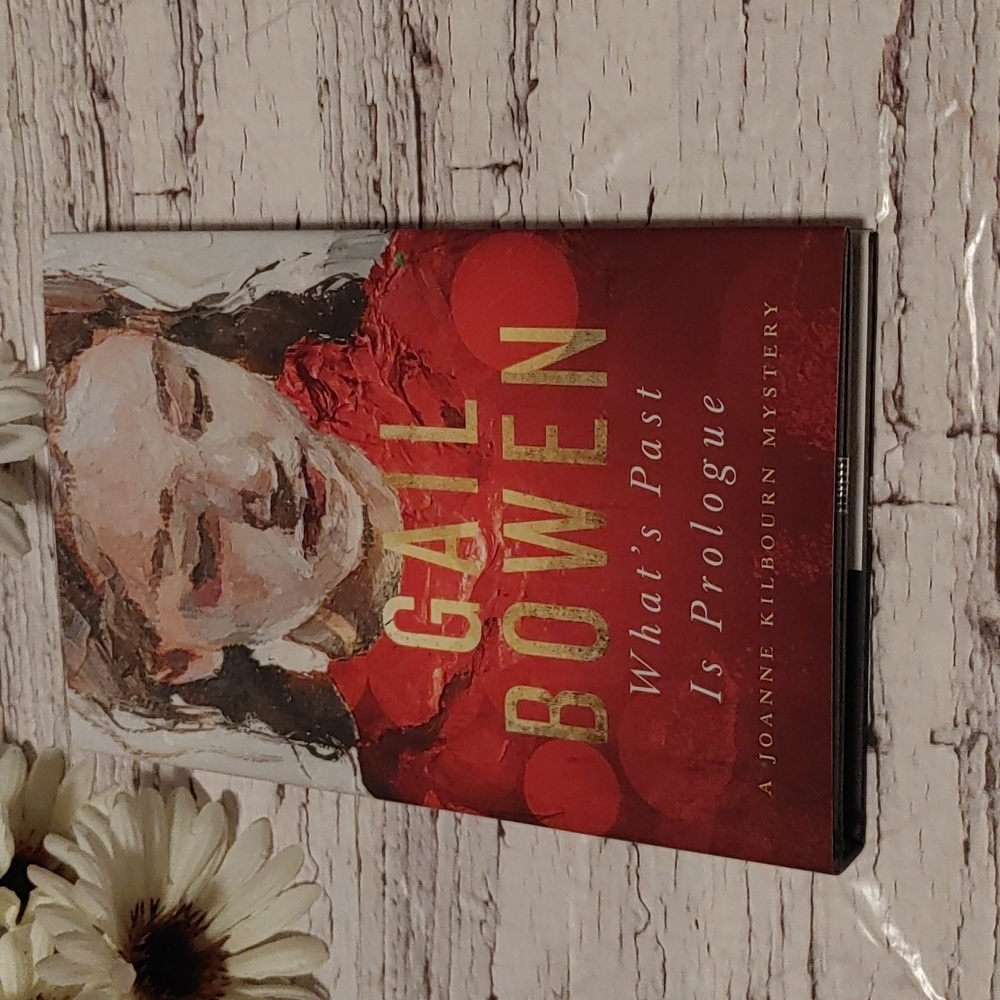 3/$13 What's Past is Prologue adult nonfiction book by Gail Bowen